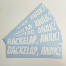 Load image into Gallery viewer, BACKELAP ANAK DECAL