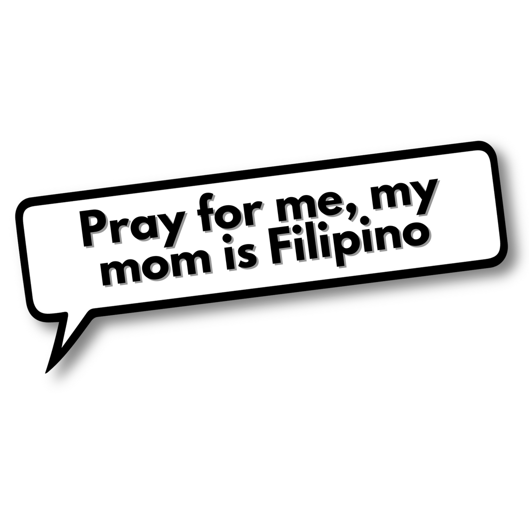 FILIPINO MOM BUBBLE DECAL