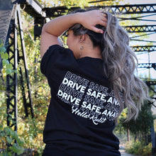 Load image into Gallery viewer, DRIVE SAFE ANAK TEE (BLACK)
